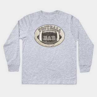 Football Dad Kids Long Sleeve T-Shirt